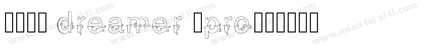 1871 dreamer 2pro字体转换